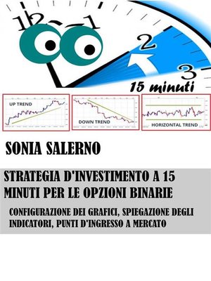 cover image of Strategia d'investimento a 15 minuti per le opzioni binarie